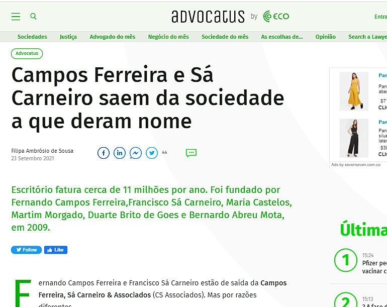 Campos Ferreira e S Carneiro saem da sociedade a que deram nome